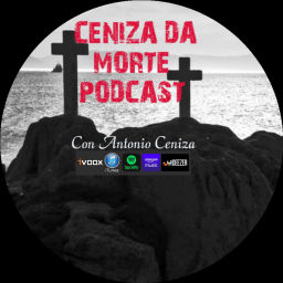 Podcast thumbnail for CENIZA DA MORTE PODCAST