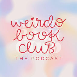 Podcast thumbnail for Weirdo Book Club