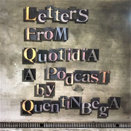 Podcast thumbnail for Letters From Quotidia