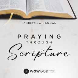 Podcast thumbnail for Praying Through Scripture with Christina Hannan