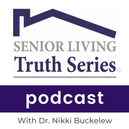 Podcast thumbnail for Senior Living Truth Series - Video Replays