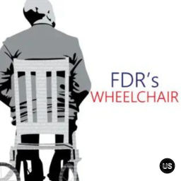 Podcast thumbnail for FDR's Wheelchair
