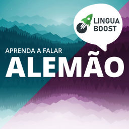 Podcast thumbnail for Fala alemão com LinguaBoost (em português)