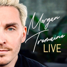 Podcast thumbnail for Morgan Tremaine Live