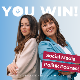 Podcast thumbnail for YOU WIN! Social Media Politik Podcast