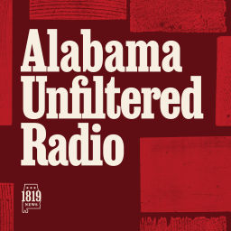 Podcast thumbnail for Alabama Unfiltered Radio