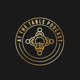 Podcast thumbnail for At The Table Podcast