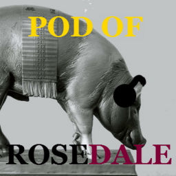 Podcast thumbnail for Pod of Rosedale