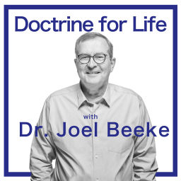 Podcast thumbnail for Doctrine for Life