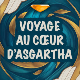 Podcast thumbnail for Voyage au cœur d'Asgartha - Un podcast Altered TCG