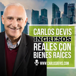 Podcast thumbnail for Ingresos Reales Con Bienes Raíces