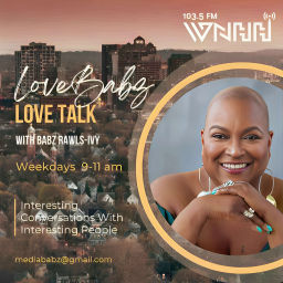 Podcast thumbnail for LoveBabz LoveTalk with Babz Rawls-Ivy