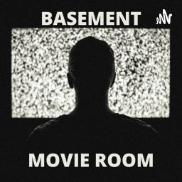 Podcast thumbnail for Basement Movie Room