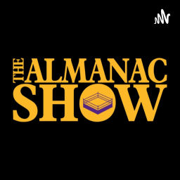 Podcast thumbnail for The ALMANAC SHOW