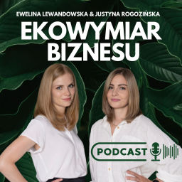 Podcast thumbnail for Ekowymiar biznesu