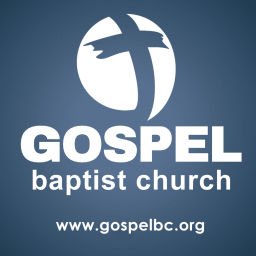 Podcast thumbnail for Gospel Baptist Church