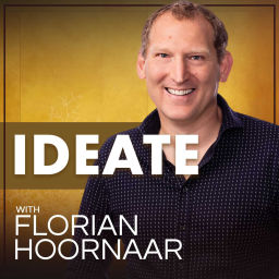Podcast thumbnail for Ideate with Florian