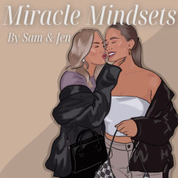 Podcast thumbnail for Miracle Mindsets