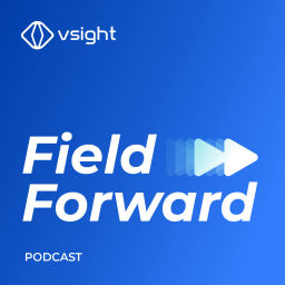 Podcast thumbnail for Field Forward by VSight