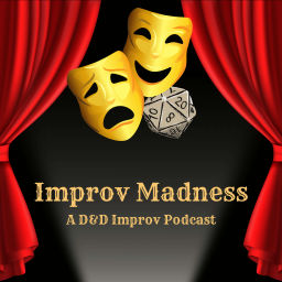Podcast thumbnail for Improv Madness