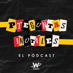 Podcast thumbnail for Preguntas Inútiles
