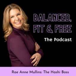 Podcast thumbnail for Balanced Fit & Free Podcast