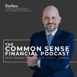 Podcast thumbnail for Common Sense Financial Podcast