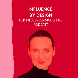 Podcast thumbnail for Influence By Design