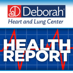Podcast thumbnail for Deborah Heart and Lung Center Health Report