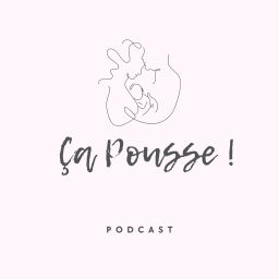 Podcast thumbnail for Ça Pousse !