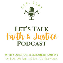 Podcast thumbnail for Let's Talk: Faith & Justice