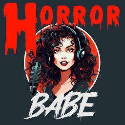 Podcast thumbnail for Horror Babe Show