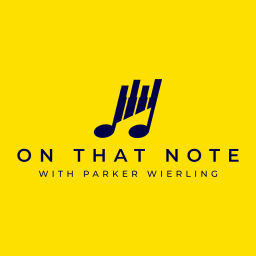 Podcast thumbnail for On That Note