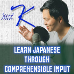 Podcast thumbnail for Japanese with K