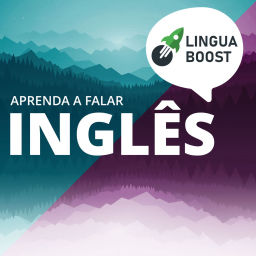 Podcast thumbnail for Fala inglês com LinguaBoost (em português)