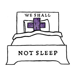 Podcast thumbnail for We Shall Not Sleep
