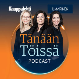 Podcast thumbnail for Tänään Töissä
