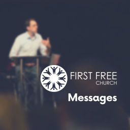 Podcast thumbnail for First Free: Messages