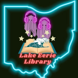 Podcast thumbnail for Lake Eerie Library