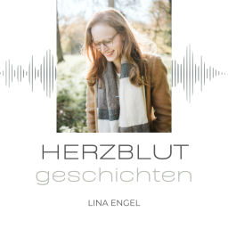 Podcast thumbnail for Herzblutgeschichten - Folge mutig deinem eigenen Weg | Lebensglück, Erfüllung & Selbstverwirklichung