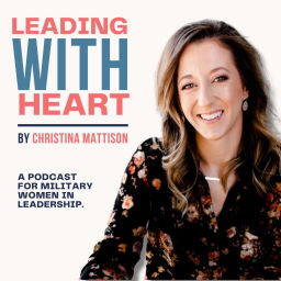 Podcast thumbnail for Leading With Heart