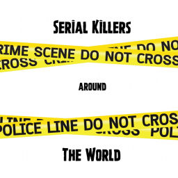 Podcast thumbnail for Serial Killers Around the World