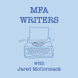 Podcast thumbnail for MFA Writers
