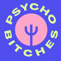 Podcast thumbnail for Psychobitches