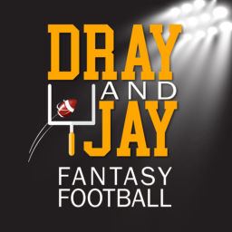 Podcast thumbnail for Dray and Jay Fantasy Football