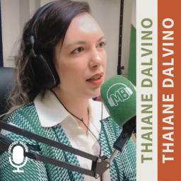 Podcast thumbnail for Thaiane Dalvino