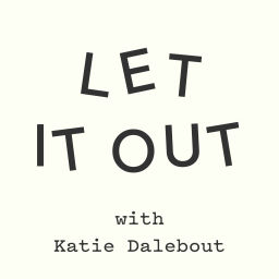 Podcast thumbnail for LET IT OUT