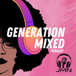 Podcast thumbnail for Generation Mixed