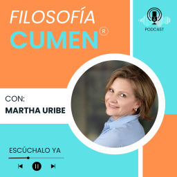 Podcast thumbnail for Filosofía CUMEN con Martha Uribe