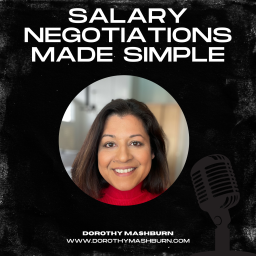 Podcast thumbnail for Salary Negotiations Made Simple